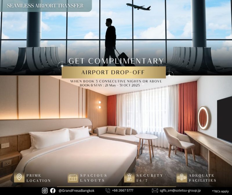 Make you trip more smooth and seamless by Airport transportation with a complimentary when booking 3 nights (consecutive) or above.